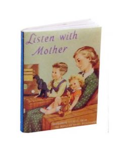 MS064 - Listen With Mother Book
